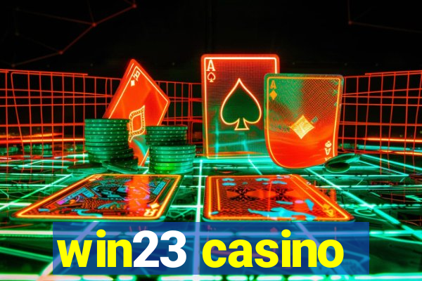 win23 casino